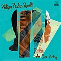 [수입] Philippe Baden Powell - Notes Over Poetry (CD)