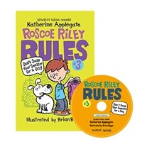 Roscoe Riley Rules #3: Don't Swap Your Sweater for a Dog (Book + CD) (2nd edition)