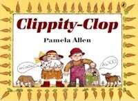 Clippity-Clop (Paperback) - My Little Library 1-13