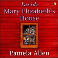 [중고] Inside Mary Elizabeth‘s House (Paperback)