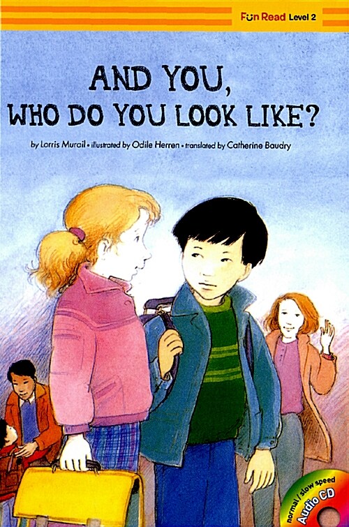 And You, Who Do You Look Like? (책 + CD 1장)