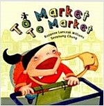 To Market To Market (Paperback)