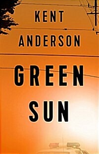 Green Sun : The new novel from the worlds best crime writer (Paperback)