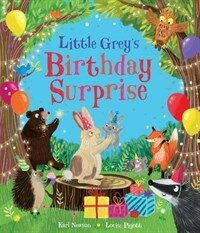 Little Grey's birthday surprise 