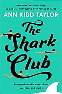The Shark Club: The perfect romantic summer beach read (Paperback)