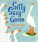 Silly Suzy Goose (Board Book)