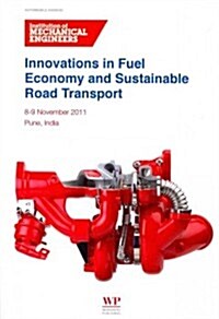Innovations in Fuel Economy and Sustainable Road Transport (Paperback)