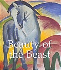 Beauty of the Beast (Hardcover)