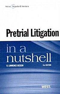 Pretrial Litigation in a Nutshell (Paperback, 5th)