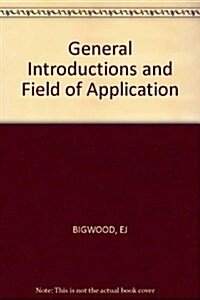 General Introductions and Field of Application (Paperback)