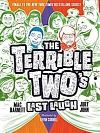 The Terrible Twos Last Laugh (Hardcover)