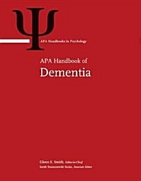 APA Handbook of Dementia (Hardcover)