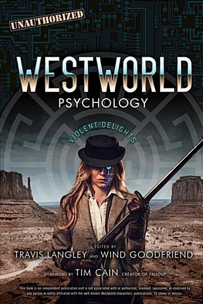 Westworld Psychology, Volume 10: Violent Delights (Paperback)
