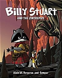 Billy Stuart and the Zintrepids (Paperback)