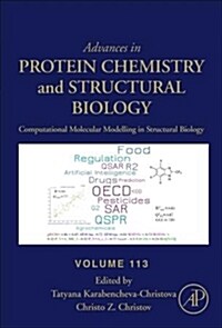 Computational Molecular Modelling in Structural Biology: Volume 113 (Hardcover)