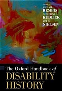 Oxford Handbook of Disability History (Hardcover)