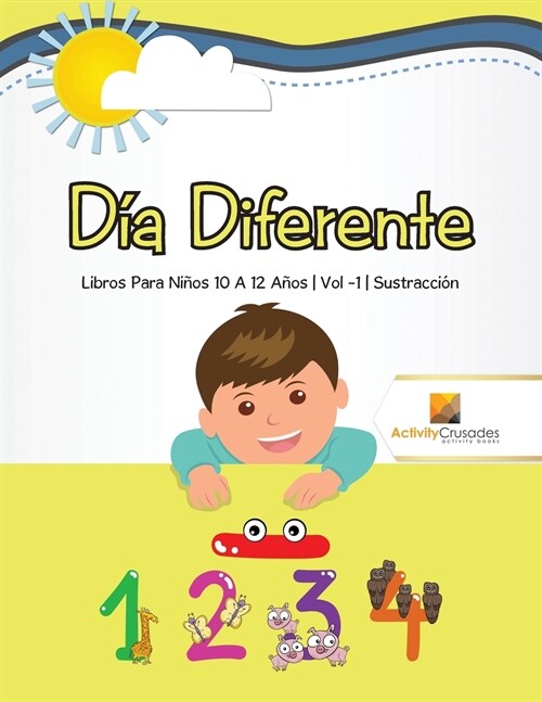 D? Diferente: Libros Para Ni?s 10 A 12 A?s Vol -1 Sustracci? (Paperback)