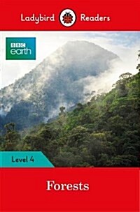 Ladybird Readers Level 4 - BBC Earth - Forests (ELT Graded Reader) (Paperback)
