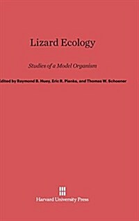 Lizard Ecology: Studies of a Model Organism (Hardcover, Reprint 2014)