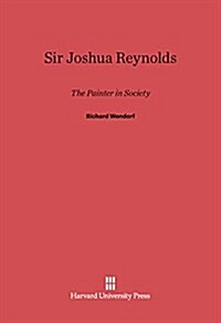 Sir Joshua Reynolds (Hardcover, Reprint 2014)