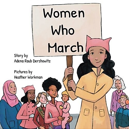 Women Who March (Paperback)