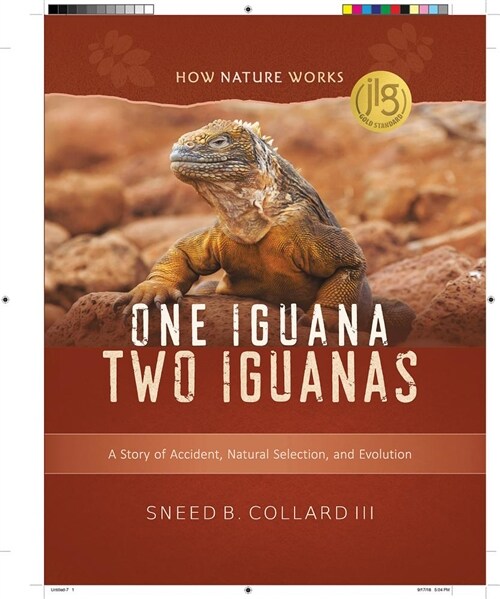 One Iguana, Two Iguanas: A Story of Accident, Natural Selection, and Evolution (Hardcover)