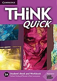 Think 2A Students Book and Workbook Quick A (Paperback)