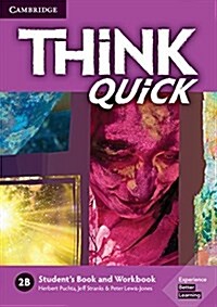 Think 2B Students Book and Workbook Quick B (Paperback)