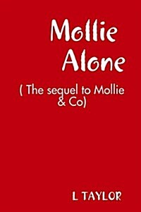 Mollie Alone (Paperback)