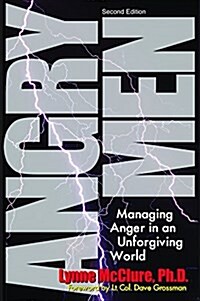 Angry Men: Managing Anger in an Unforgiving World (Paperback, 2)