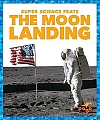 The Moon Landing (Hardcover)