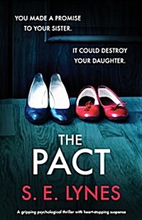 The Pact : A Gripping Psychological Thriller with Heartstopping Suspense (Paperback)