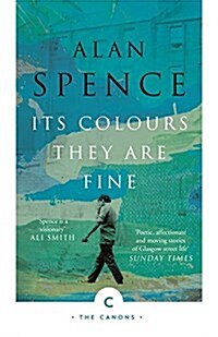 Its Colours They Are Fine (Paperback, Main - Canons)