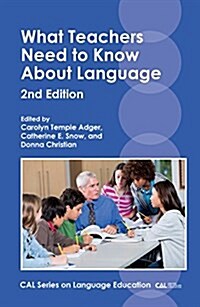 What Teachers Need to Know About Language (Paperback, 2 ed)