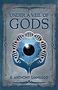 Under a Veil of Gods (Paperback)