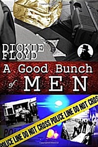 A Good Bunch of Men (Paperback)