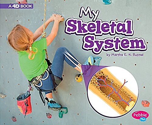 My Skeletal System: A 4D Book (Hardcover)