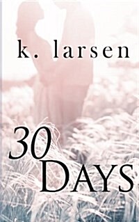 30 Days (Paperback)