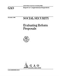 Social Security: Evaluating Reform Proposals (Paperback)