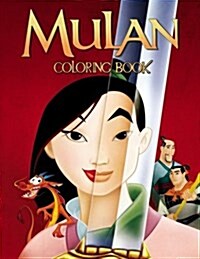 Mulan Coloring Book: Coloring Book for Kids and Adults with Fun, Easy, and Relaxing Coloring Pages (Paperback)