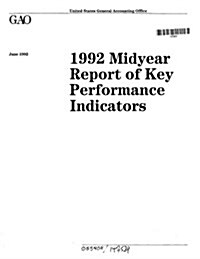 1992 Midyear Report of Key Performance Indicators (Paperback)