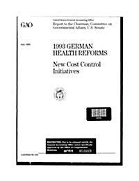1993 German Health Reforms: New Cost Control Initiatives (Paperback)