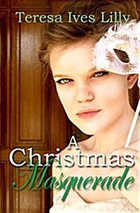 A Christmas Masquerade (Paperback)