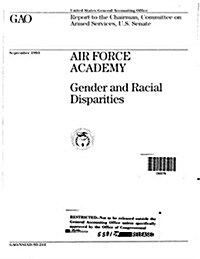 Air Force Academy: Gender and Racial Disparities (Paperback)