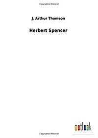 Herbert Spencer (Hardcover)