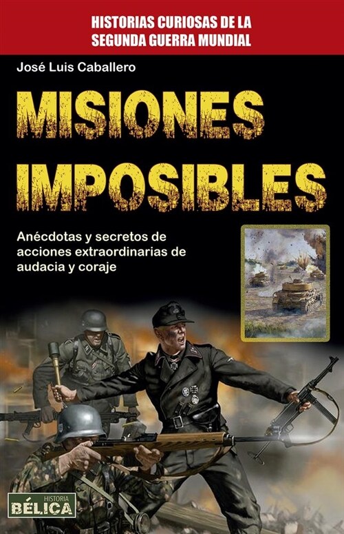 Misiones Imposibles (Paperback)