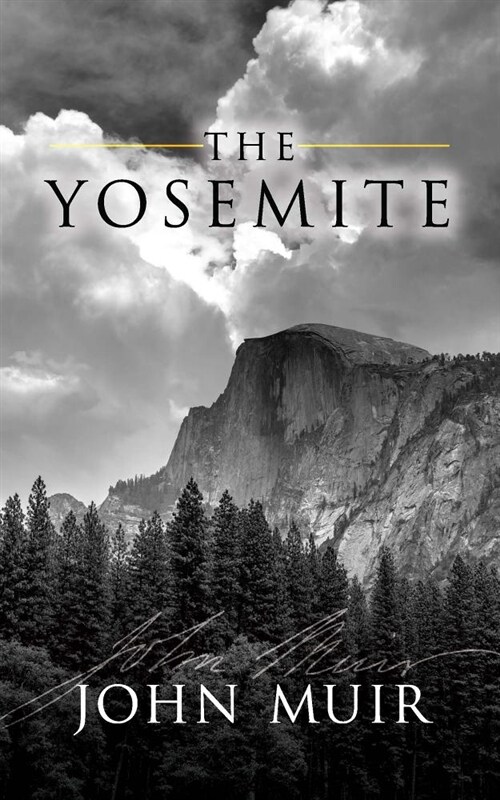 The Yosemite (Paperback)