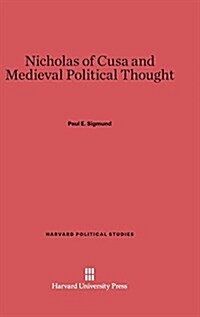 Nicholas of Cusa and Medieval Political Thought (Hardcover)