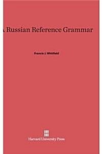 A Russian Reference Grammar (Hardcover, Reprint 2014)