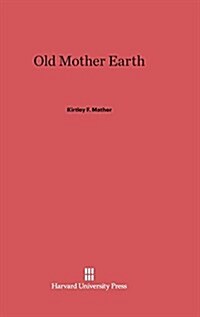 Old Mother Earth (Hardcover)